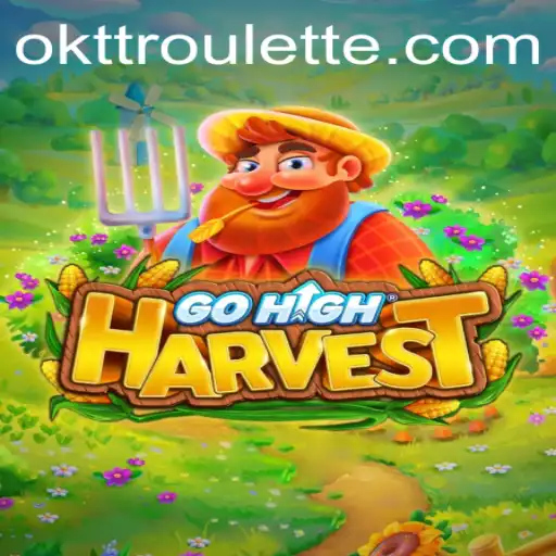 Exploring the World of GoHighHarvest: A Thrilling New Gaming Adventure