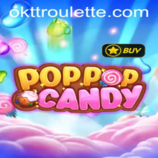Exploring the Colorful World of POPPOPCANDY: An In-Depth Guide to OKTT